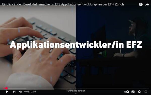neuer Film über den Beruf «Informatiker:in EFZ Applikationsentwicklung» an der ETH Zürich